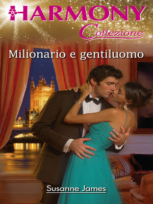 cover image of Milionario e gentiluomo